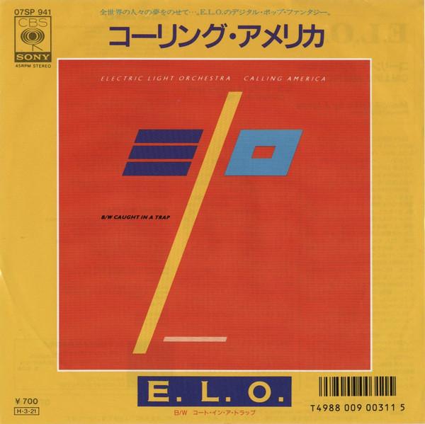 7inch Record ELECTRIC LIGHT ORCHESTRA - Calling America / Caught In A Trap 07SP941 CBS SONY 1986 Japan Rock Used
7inch Record ELECTRIC LIGHT ORCHESTRA - Calling America / Caught In A Trap 07SP941 CBS SONY 1986 Japan Rock Used