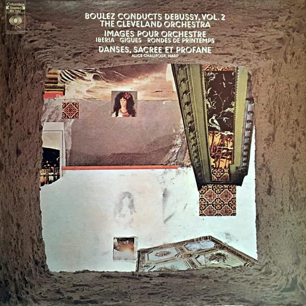 LP Record BOULEZ CLEVELAND ORCHESTRA ALICE Debussy Boulez Conducts Debussy V MS7362 COLUMBIA MASTE US Classical Used
LP Record BOULEZ CLEVELAND ORCHESTRA ALICE Debussy Boulez Conducts Debussy V MS7362 COLUMBIA MASTE US Classical Used