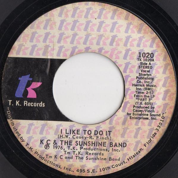 7inch Record KC & THE SUNSHINE BAND - I Like To Do It / Come On In 1020 T.K. Records 1976 Canada Soul/Funk Used
7inch Record KC & THE SUNSHINE BAND - I Like To Do It / Come On In 1020 T.K. Records 1976 Canada Soul/Funk Used