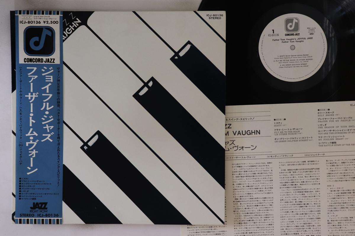 LP Record FATHER TOM VAUGHN Joyful Jazz ICJ80136 CONCORD JAZZ 1976 Japan Obi Jazz Used
LP Record FATHER TOM VAUGHN Joyful Jazz ICJ80136 CONCORD JAZZ 1976 Japan Obi Jazz Used