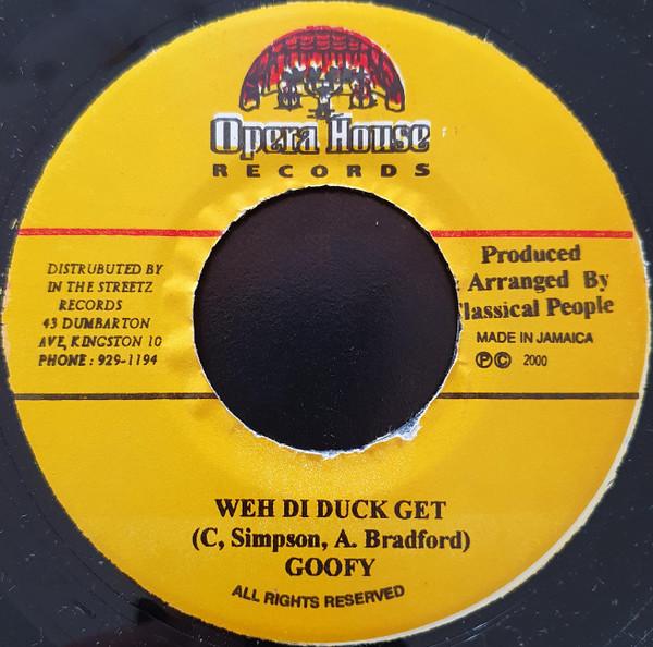 7-дюймовая пластинка GOOFY - Weh Di Duck Get NONE Оперный театр 2000 Ямайский регги, ска и даб Б/У
7-дюймовая пластинка GOOFY - Weh Di Duck Get NONE Оперный театр 2000 Ямайский регги, ска и даб Б/У