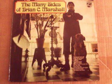 LP Record BRIAN MARSHALL The Many Sides Of Brian C. Marshall 6308123 Philips 1972 UK Rock Used
LP Record BRIAN MARSHALL The Many Sides Of Brian C. Marshall 6308123 Philips 1972 UK Rock Used