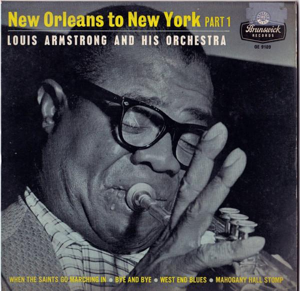 7inch Record LOUIS ARMSTRONG & HIS ORCHESTRA - New Orleans To New York Part 1 OE9189 Brunswick UK Jazz Used
7inch Record LOUIS ARMSTRONG & HIS ORCHESTRA - New Orleans To New York Part 1 OE9189 Brunswick UK Jazz Used