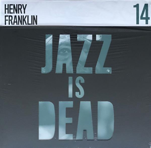 LP Record HENRY FRANKLIN , ADRIAN YOUNGE & AL - Jazz Is Dead 14 14 Jazz Is Dead 2022 US Jazz
LP Record HENRY FRANKLIN , ADRIAN YOUNGE & AL - Jazz Is Dead 14 14 Jazz Is Dead 2022 US Jazz