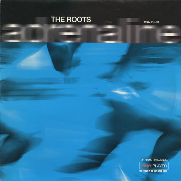 12inch Record ROOTS Adrenaline MCA8P4291 MCA Records 1998 US Rap HipHopRB Used
12inch Record ROOTS Adrenaline MCA8P4291 MCA Records 1998 US Rap HipHopRB Used