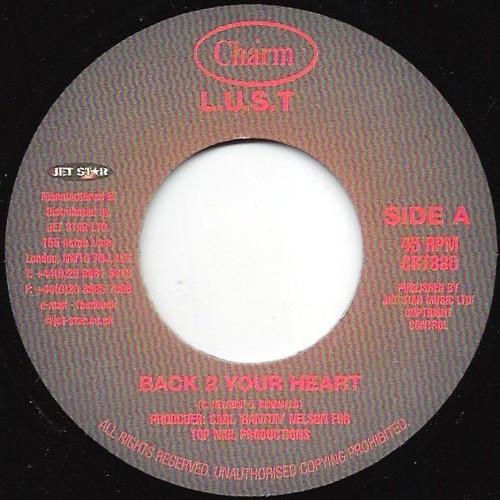 7inch Record L.U.S.T. Back 2 Your Heart CRT880 Charm UK Reggae Ska Dub Used
7inch Record L.U.S.T. Back 2 Your Heart CRT880 Charm UK Reggae Ska Dub Used
