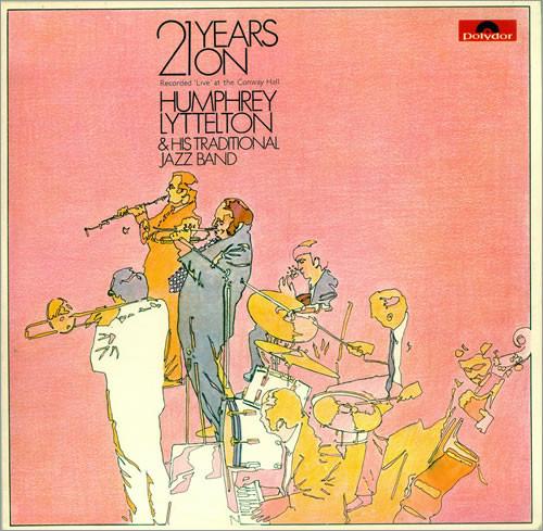 LP Record HUMPHREY LYTTELTON & HIS BAND - 21 Years On Humphrey Lyttelton And 2661001 Polydor UK Jazz Used
LP Record HUMPHREY LYTTELTON & HIS BAND - 21 Years On Humphrey Lyttelton And 2661001 Polydor UK Jazz Used