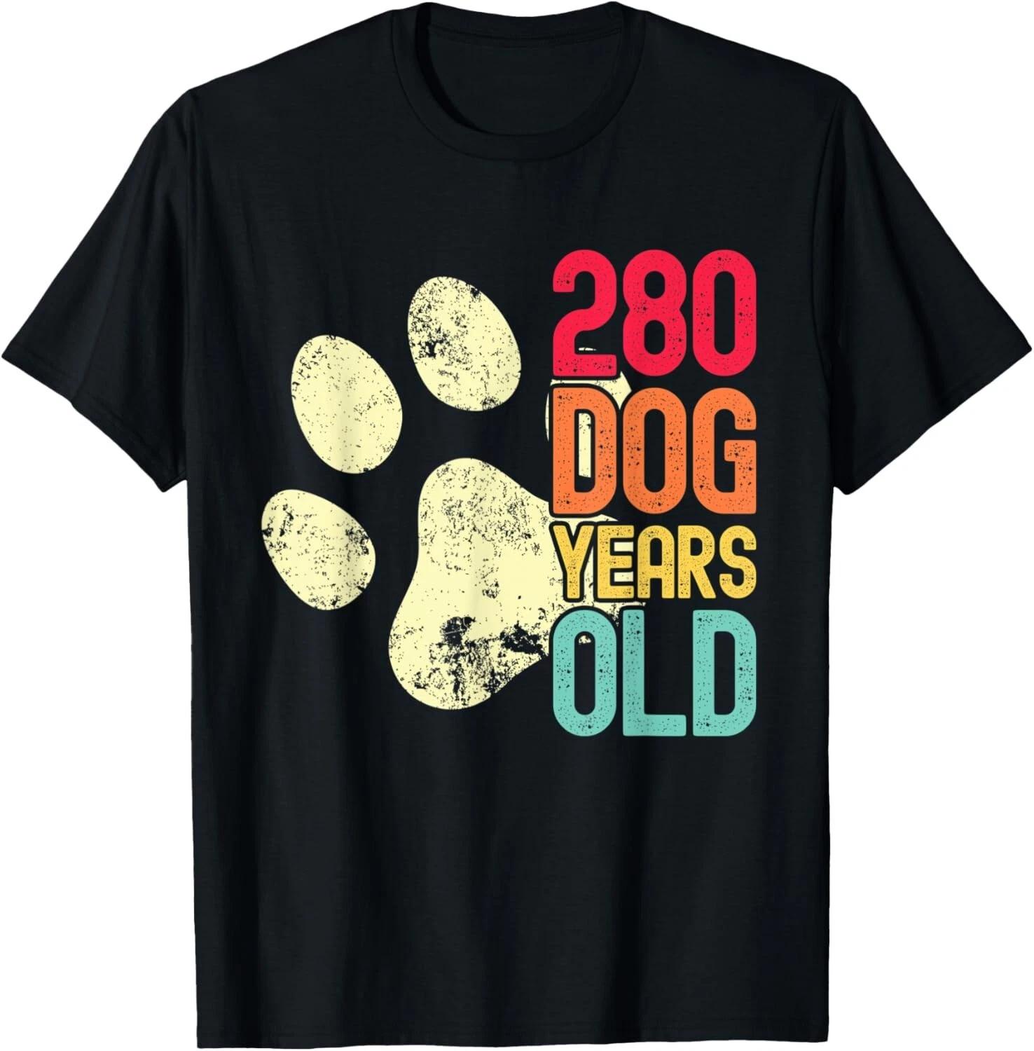 280 Dog Years Old Funny Dog Lovers 40th Birthday Tee Gift Unisex T-Shirt 3XL
280 Dog Years Old Funny Dog Lovers 40th Birthday Tee Gift Unisex T-Shirt 3XL