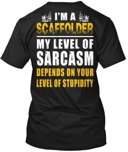 Im A Scaffolder My Lever Of Sarcasm Depe TTshirt Made in the USA Size S to 5XL L
Im A Scaffolder My Lever Of Sarcasm Depe TTshirt Made in the USA Size S to 5XL L