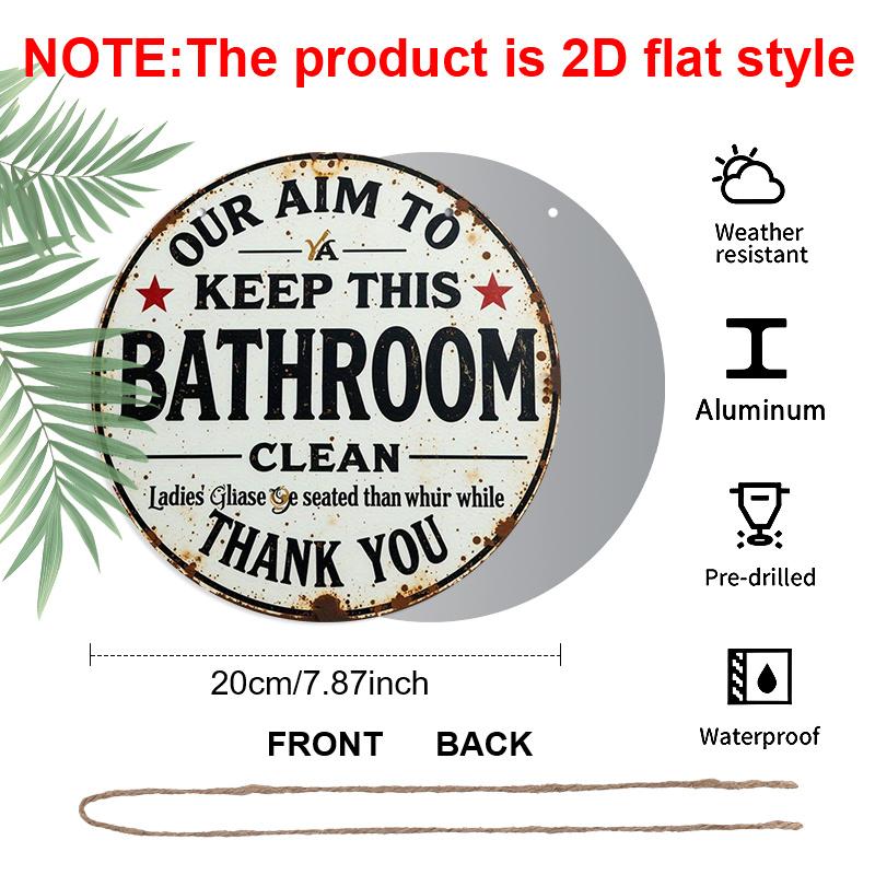 2D Flat 1pc, 8x8 in, Round Printed Aluminum Metal Signage, Humorous Reminder Sign to Keep Bathroom Clean, Home Gift Window Decoration, Porch, Room 1pc
2D Flat 1pc, 8x8 in, Round Printed Aluminum Metal Signage, Humorous Reminder Sign to Keep Bathroom Clean, Home Gift Window Decoration, Porch, Room 1pc