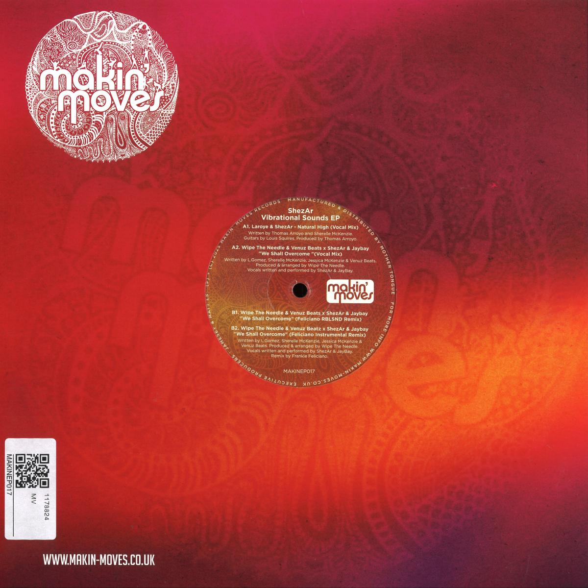 12inch Record SHEZAR - Vibrational Sounds EP MAKINEP017 MAKIN MOVES 2025 UK Dance & Electronica
12inch Record SHEZAR - Vibrational Sounds EP MAKINEP017 MAKIN MOVES 2025 UK Dance & Electronica