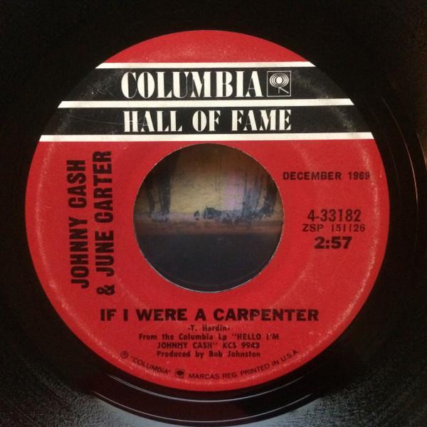 7inch Record JOHNNY CASH JUNE CARTER If I Were A Carpenter What Is Tru 433182 Columbia Hall O US Rock Used
7inch Record JOHNNY CASH JUNE CARTER If I Were A Carpenter What Is Tru 433182 Columbia Hall O US Rock Used