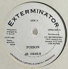LP Record JR DEMUS Poison VPRD650 EXTERMINATOR 1990 US Reggae Ska Dub Used
LP Record JR DEMUS Poison VPRD650 EXTERMINATOR 1990 US Reggae Ska Dub Used
