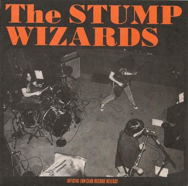 7inch Record STUMP WIZARDS - Official Fan Club Record Release GH133 Get Hip Recordi 1990 UK Rock Used
7inch Record STUMP WIZARDS - Official Fan Club Record Release GH133 Get Hip Recordi 1990 UK Rock Used