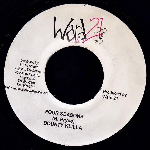 7inch Record BOUNTY KILLER - Four Seasons NONE Ward 21 2006 Jamaica Reggae, Ska & Dub Used
7inch Record BOUNTY KILLER - Four Seasons NONE Ward 21 2006 Jamaica Reggae, Ska & Dub Used