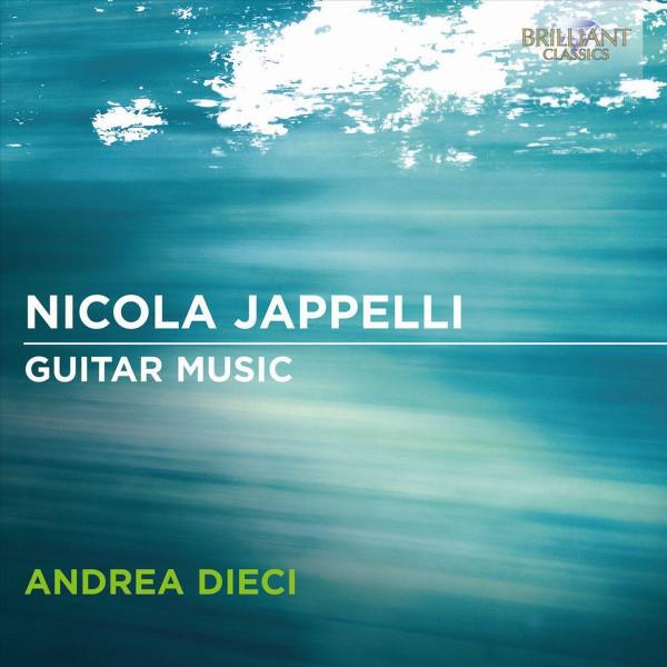CD NICOLA JAPPELLI - ANDREA DIECI - Guitar Music 9435 Brilliant Class 2013 Europe Classical Used
CD NICOLA JAPPELLI - ANDREA DIECI - Guitar Music 9435 Brilliant Class 2013 Europe Classical Used