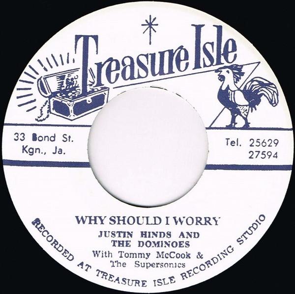 7inch Record JUSTIN HINDS & THE DOMINOES, TOMMY - Why Should I Worry / Spanish Eyes T024 Treasure Isle 2018 Japan Reggae, Ska & Dub Used
7inch Record JUSTIN HINDS & THE DOMINOES, TOMMY - Why Should I Worry / Spanish Eyes T024 Treasure Isle 2018 Japan Reggae, Ska & Dub Used
