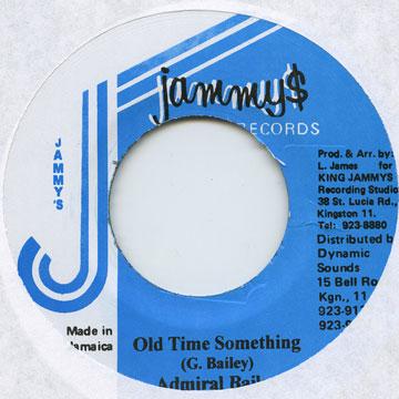 7inch Record ADMIRAL BAILEY - Old Time Something (No Way Better T Jammys 1987 Jamaica Reggae, Ska & Dub
7inch Record ADMIRAL BAILEY - Old Time Something (No Way Better T Jammys 1987 Jamaica Reggae, Ska & Dub