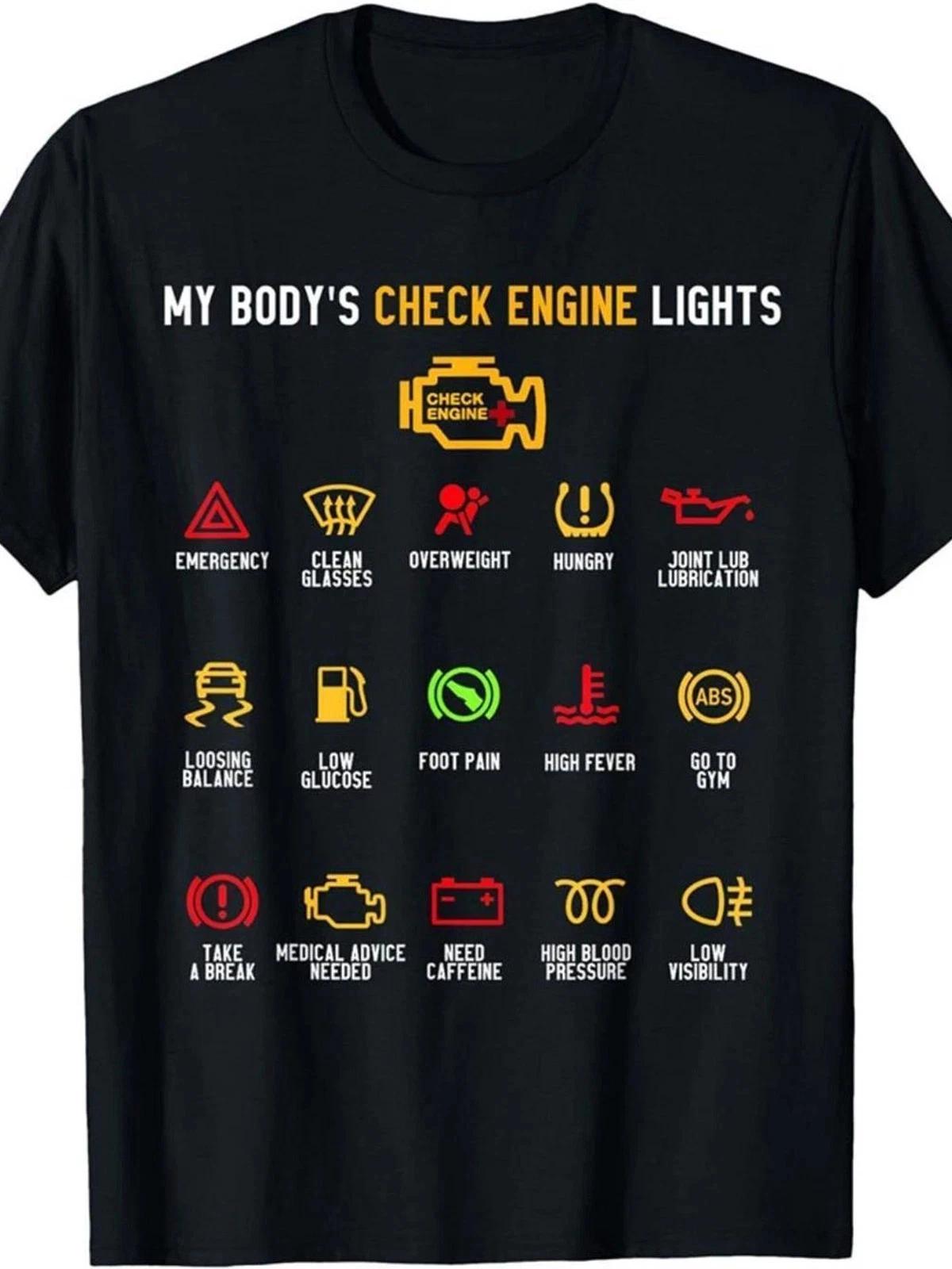 My Body s Check Engine Lights T shirt | Humorous Car Dashboard Graphic Tee 3XL
My Body s Check Engine Lights T shirt | Humorous Car Dashboard Graphic Tee 3XL