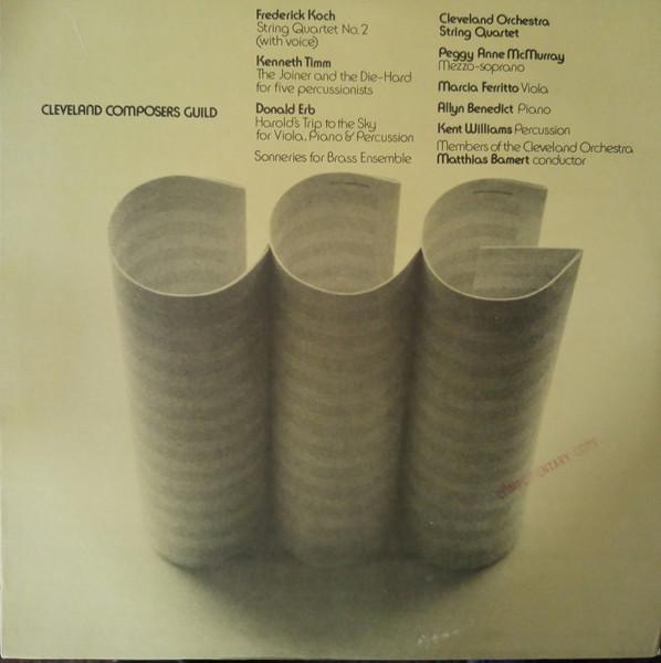 LP Record FREDERICK KOCH COMPOSER KENNETH T Cleveland Composers Guild S531 Crystal Records 1976 US Classical Used
LP Record FREDERICK KOCH COMPOSER KENNETH T Cleveland Composers Guild S531 Crystal Records 1976 US Classical Used