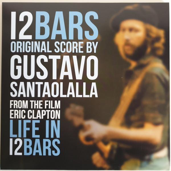 LP Record GUSTAVO SANTAOLALLA - 12 Bars (From The Film Eric Clapton MOVATM242 Music On Vinyl 2019 Europe Rock
LP Record GUSTAVO SANTAOLALLA - 12 Bars (From The Film Eric Clapton MOVATM242 Music On Vinyl 2019 Europe Rock
