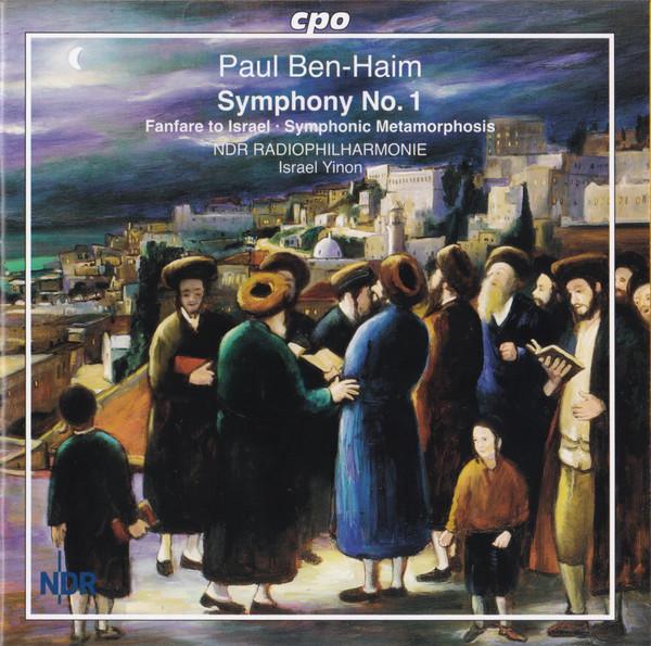 CD PAUL BENHAIM ISRAEL YINON NDR RA Symphony No. 1 Fanfare To Israel 7774172 cpo Europe Classical Used
CD PAUL BENHAIM ISRAEL YINON NDR RA Symphony No. 1 Fanfare To Israel 7774172 cpo Europe Classical Used
