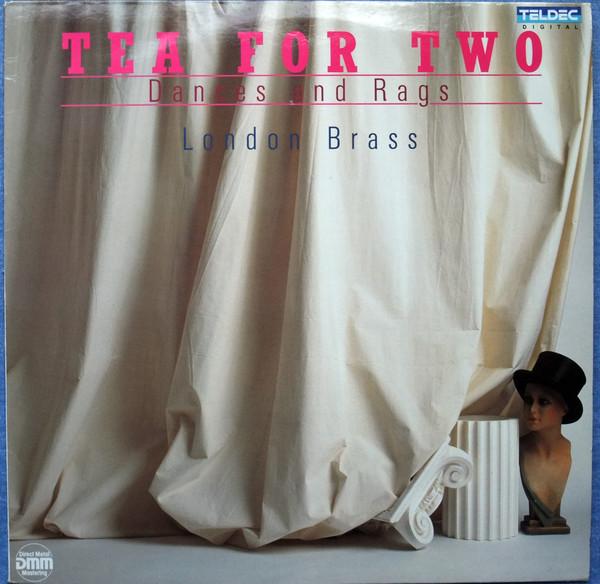 LP Record LONDON BRASS - Tea For Two - Dances And Rags 2437131 TELDEC 1988 Germany Classical Used
LP Record LONDON BRASS - Tea For Two - Dances And Rags 2437131 TELDEC 1988 Germany Classical Used
