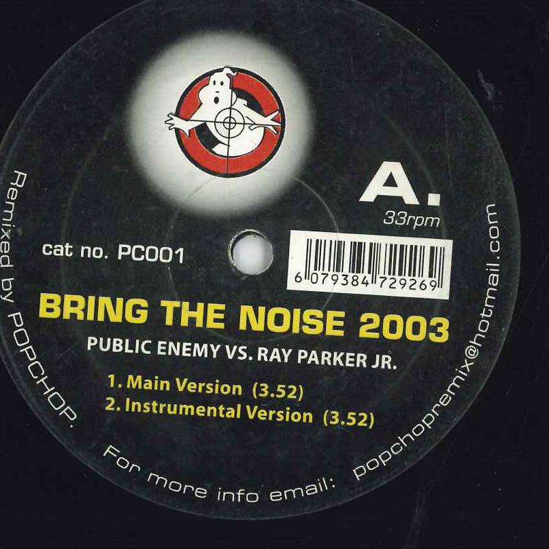 12-дюймовая пластинка PUBLIC ENEMY, RAY PARKER JR. - Bring The Noise 2003 PC001 POPCHOP 2003 Неизвестно Танцевальная и Электронная Б/У
12-дюймовая пластинка PUBLIC ENEMY, RAY PARKER JR. - Bring The Noise 2003 PC001 POPCHOP 2003 Неизвестно Танцевальная и Электронная Б/У