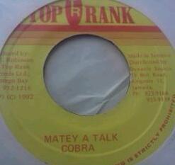7inch Record MAD COBRA - Matey A Talk NONE Top Rank 1992 Jamaica Reggae, Ska & Dub Used
7inch Record MAD COBRA - Matey A Talk NONE Top Rank 1992 Jamaica Reggae, Ska & Dub Used