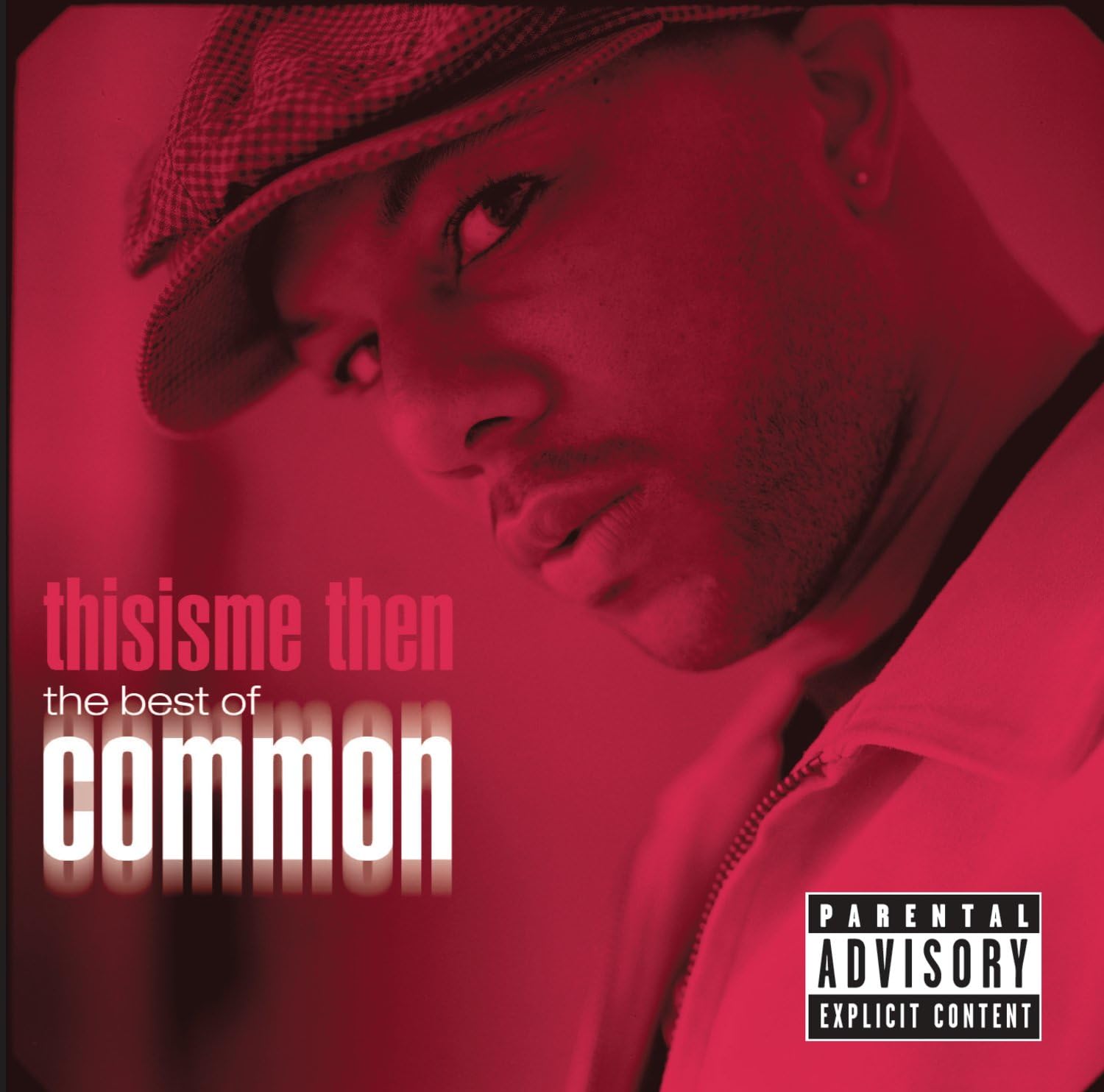 CD COMMON Thisisme Then The Best Of Common 88697193382 Relativity 2007 US Rap HipHopRB Used
CD COMMON Thisisme Then The Best Of Common 88697193382 Relativity 2007 US Rap HipHopRB Used