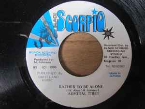 7inch Record ADMIRAL TIBET - Rather To Be Alone NONE Black Scorpio 1995 Jamaica Reggae, Ska & Dub Used
7inch Record ADMIRAL TIBET - Rather To Be Alone NONE Black Scorpio 1995 Jamaica Reggae, Ska & Dub Used