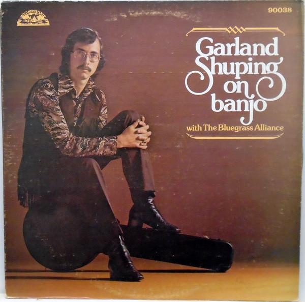 LP Record GARLAND SHUPING THE BLUEGRASS ALLI Garland Shuping On Banjo OHS90038 Old Homestead R 1974 US CountryFolk Used
LP Record GARLAND SHUPING THE BLUEGRASS ALLI Garland Shuping On Banjo OHS90038 Old Homestead R 1974 US CountryFolk Used