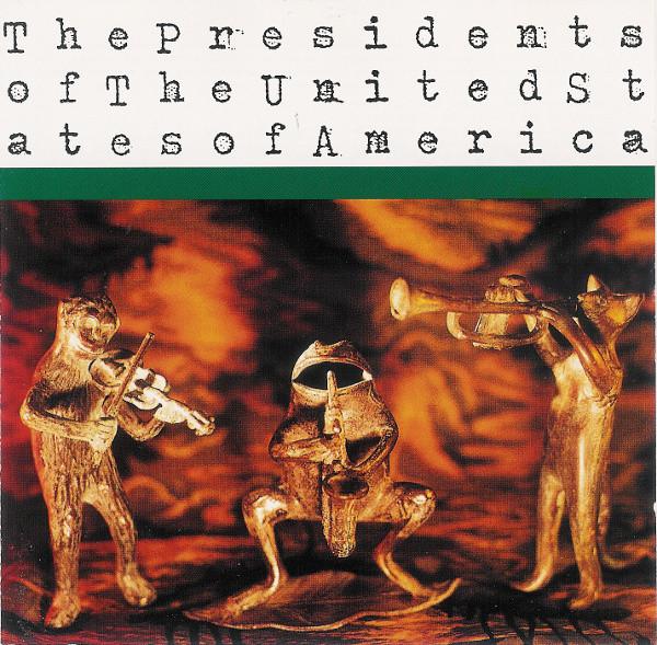 CD PRESIDENTS OF UNITED STATES OF AMER - The Presidents Of The United States COL4810392 CBS/Sony 1995 Japan Rock Used
CD PRESIDENTS OF UNITED STATES OF AMER - The Presidents Of The United States COL4810392 CBS/Sony 1995 Japan Rock Used