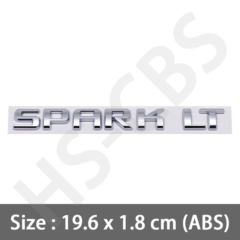ABS SPARK LT Letter Emblem Spark Rear Trunk Badge LT Tailgate Logo Stickers Nameplate Body Decorative Accessories Car Styling
ABS SPARK LT Letter Emblem Spark Rear Trunk Badge LT Tailgate Logo Stickers Nameplate Body Decorative Accessories Car Styling