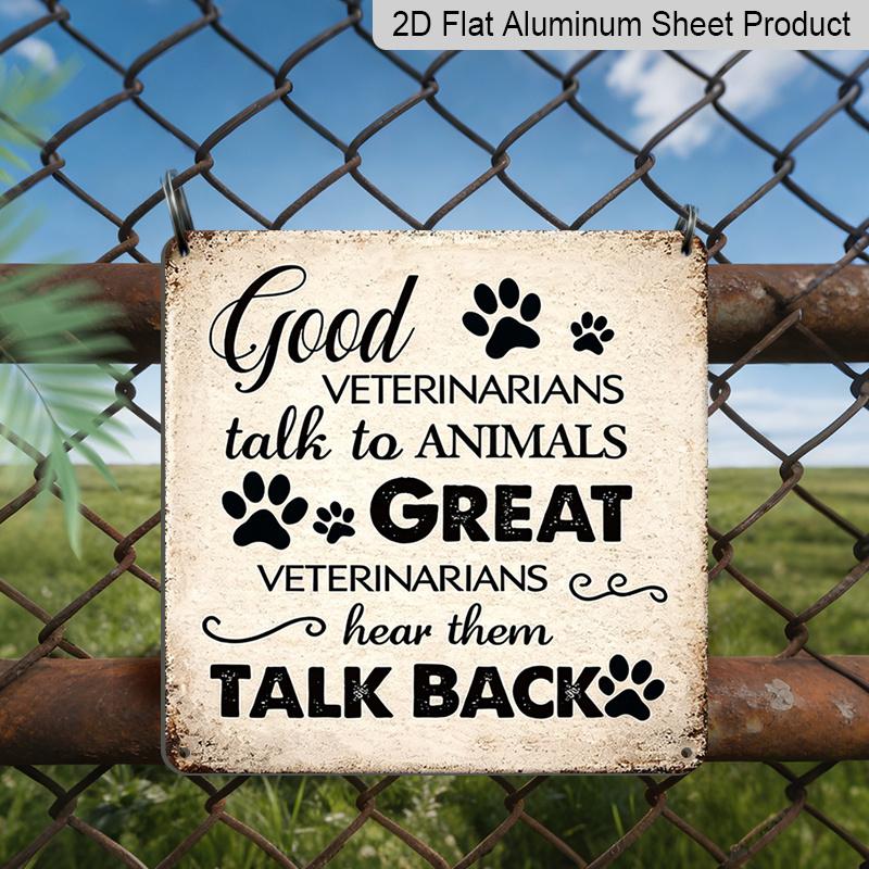 2D Flat -1pc Funny Vet Aluminum Sign, Great Veterinarians Hear Them Talk Back Quote Retro Metal Plaque, Paw Print Wall Decor, Novelty Gift for 20*20cm
2D Flat -1pc Funny Vet Aluminum Sign, Great Veterinarians Hear Them Talk Back Quote Retro Metal Plaque, Paw Print Wall Decor, Novelty Gift for 20*20cm