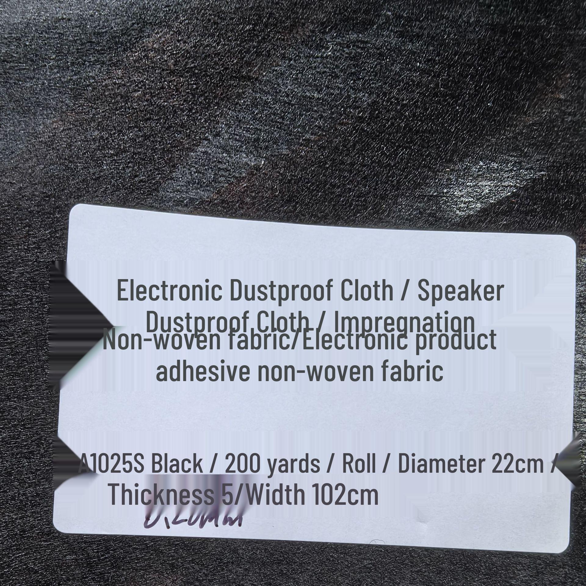 A1025S Black Dustproof Non-woven Fabric for Speakers and Electronics
A1025S Black Dustproof Non-woven Fabric for Speakers and Electronics