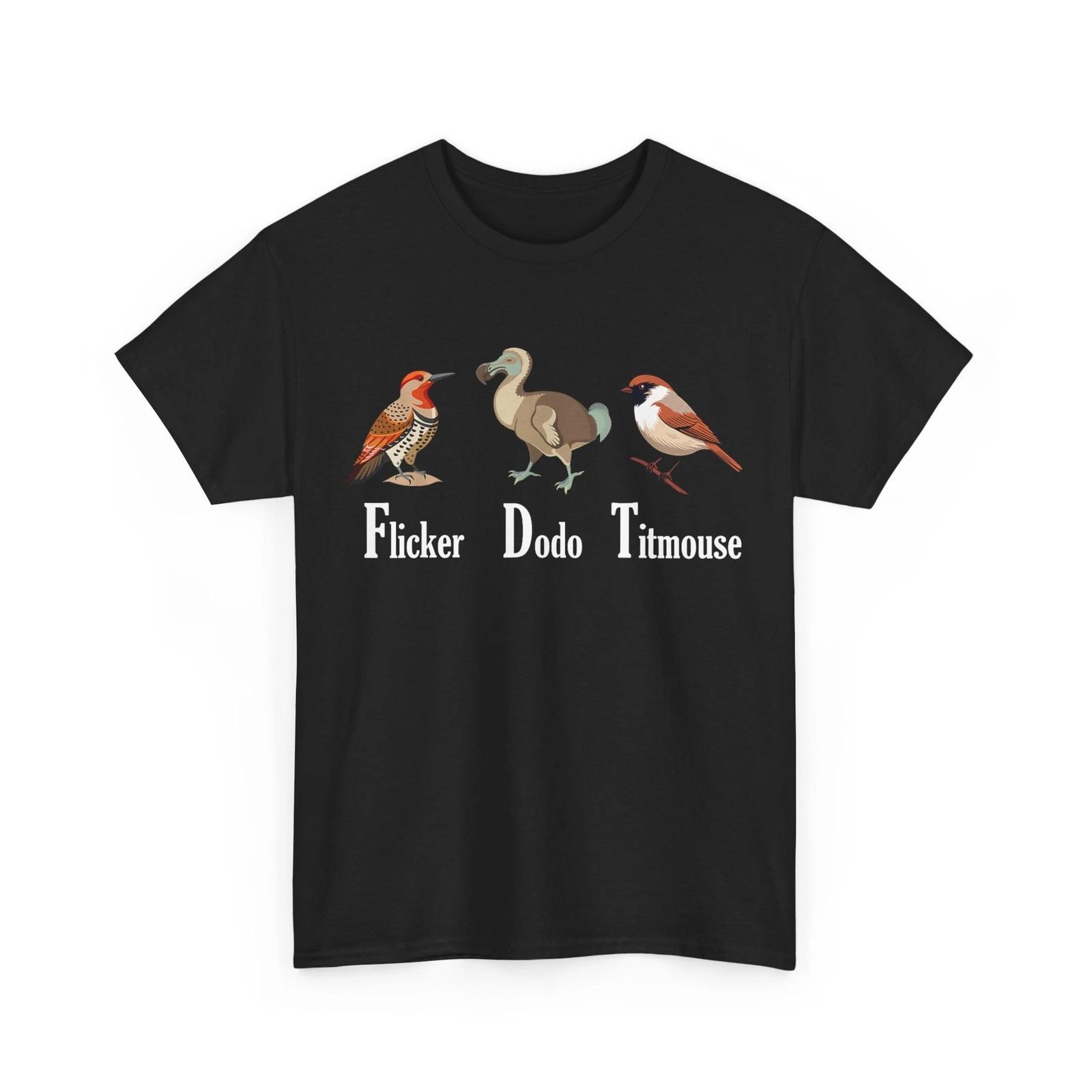 Flicker Dodo Titmouse T-shirt, Birds Lovers Birding Women Men Shirt 4XL
Flicker Dodo Titmouse T-shirt, Birds Lovers Birding Women Men Shirt 4XL