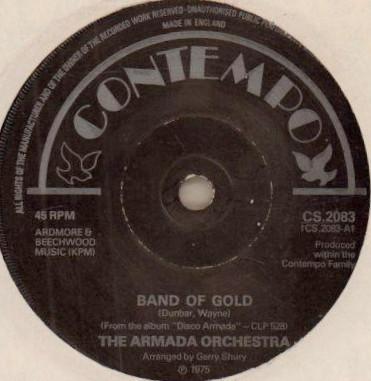 7inch Record ARMADA ORCHESTRA Band Of Gold CS2083 Contempo 1975 UK SoulFunk Used
7inch Record ARMADA ORCHESTRA Band Of Gold CS2083 Contempo 1975 UK SoulFunk Used