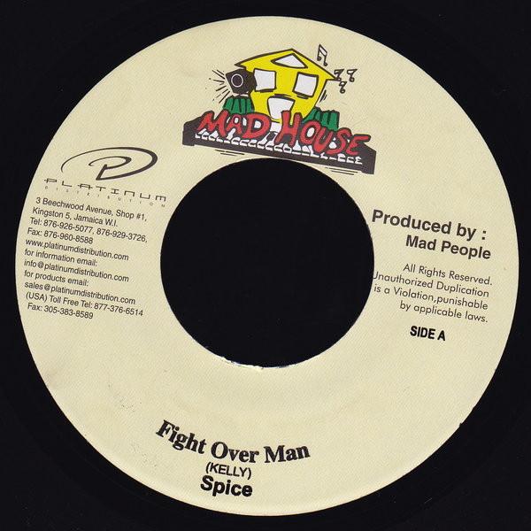 7inch Record SPICE - Fight Over Man NONE Mad House 2005 Jamaica Reggae, Ska & Dub Used
7inch Record SPICE - Fight Over Man NONE Mad House 2005 Jamaica Reggae, Ska & Dub Used