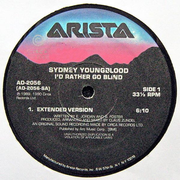 12inch Record SYDNEY YOUNGBLOOD - I d Rather Go Blind AD2056 Arista 1990 US Dance & Electronica Used
12inch Record SYDNEY YOUNGBLOOD - I d Rather Go Blind AD2056 Arista 1990 US Dance & Electronica Used