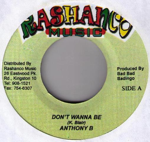 7inch Record ANTHONY B - Don t Wanna Be NONE Rashanco Music 2002 Jamaica Reggae, Ska & Dub Used
7inch Record ANTHONY B - Don t Wanna Be NONE Rashanco Music 2002 Jamaica Reggae, Ska & Dub Used