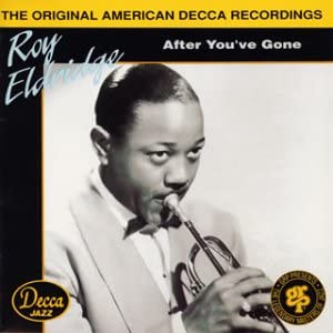 CD ROY ELDRIDGE - After You ve Gone Roy Eldridge MVCR20025 GRP 1995 Japan ObiJazz Used
CD ROY ELDRIDGE - After You ve Gone Roy Eldridge MVCR20025 GRP 1995 Japan ObiJazz Used