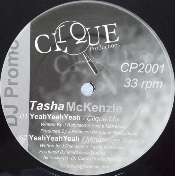 12inch Record TASHA MCKENZIE / L.A. - Yeah Yeah Yeah / Love Takes Time CP2001 Clique Producti 2002 UK Dance & Electronica Used
12inch Record TASHA MCKENZIE / L.A. - Yeah Yeah Yeah / Love Takes Time CP2001 Clique Producti 2002 UK Dance & Electronica Used