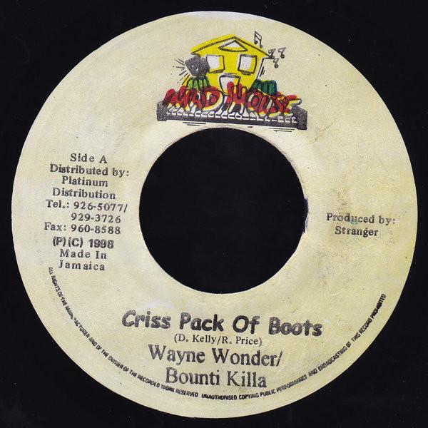 7inch Record WAYNE WONDER / BOUNTY KILLER - Criss Pack Of Boots NONE Mad House 1998 Japan Reggae, Ska & Dub Used
7inch Record WAYNE WONDER / BOUNTY KILLER - Criss Pack Of Boots NONE Mad House 1998 Japan Reggae, Ska & Dub Used
