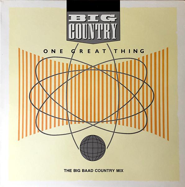 12inch Record BIG COUNTRY One Great Thing The Big Baad Count SOVX2378 Vertigo 1986 Canada Rock Used
12inch Record BIG COUNTRY One Great Thing The Big Baad Count SOVX2378 Vertigo 1986 Canada Rock Used