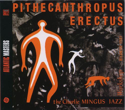 CD CHARLES MINGUS - Pithecanthropus Erectus 8122736162 Atlantic 2002 Germany Jazz Used
CD CHARLES MINGUS - Pithecanthropus Erectus 8122736162 Atlantic 2002 Germany Jazz Used