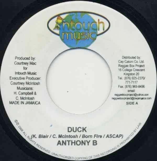 7inch Record ANTHONY B / FUTURE FAMBO - Duck / Nuh Waan See Dem NONE Intouch Music 2006 Jamaica Reggae, Ska & Dub Used
7inch Record ANTHONY B / FUTURE FAMBO - Duck / Nuh Waan See Dem NONE Intouch Music 2006 Jamaica Reggae, Ska & Dub Used