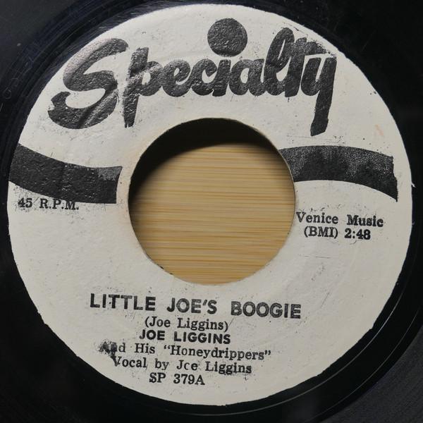 7inch Record JOE LIGGINS & HIS HONEYDRIPPERS - Little Joe s Boogie / Daddy On My M SP379 Specialty Jamaica Jazz Used
7inch Record JOE LIGGINS & HIS HONEYDRIPPERS - Little Joe s Boogie / Daddy On My M SP379 Specialty Jamaica Jazz Used