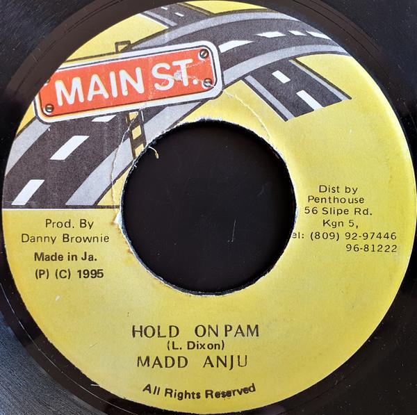 7inch Record MADD ANJU Hold On Pam none Main St. 1995 Jamaica Reggae Ska Dub Used
7inch Record MADD ANJU Hold On Pam none Main St. 1995 Jamaica Reggae Ska Dub Used