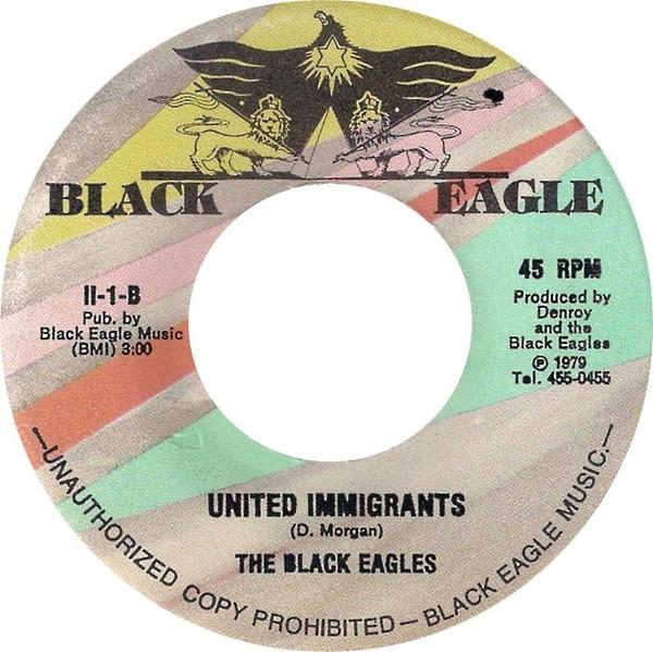 7inch Record BLACK EAGLES United Immigrants II1B Black Eagle 1979 US Reggae Ska Dub Used
7inch Record BLACK EAGLES United Immigrants II1B Black Eagle 1979 US Reggae Ska Dub Used
